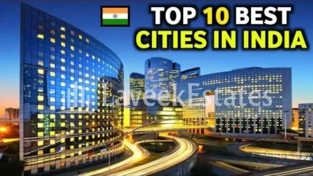 Top 10 Smart Cities in India for Real Estate Investment 1 Real Estate